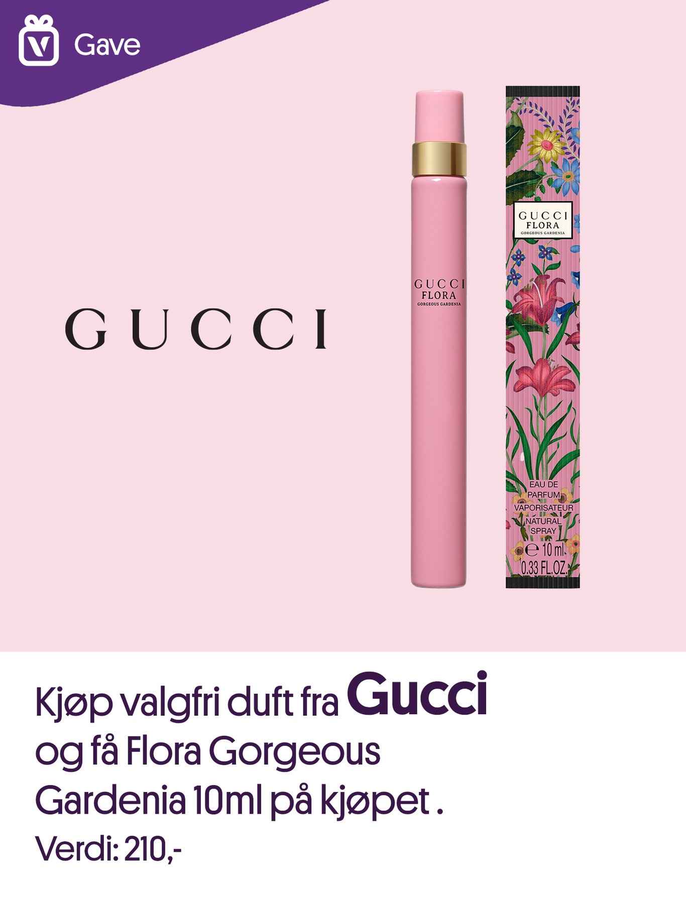 Kjøp valgfri duft fra Gucci og få Flora Goregous Gardenia 10 ml på kjøpet 