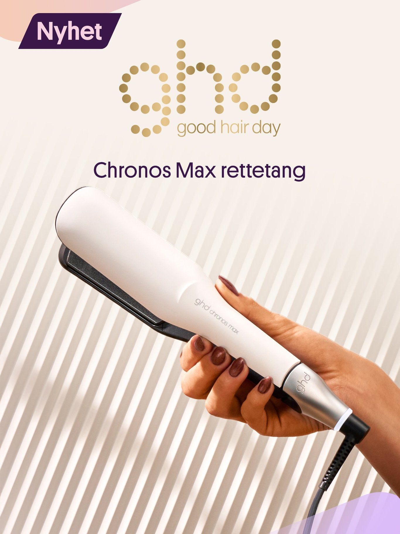 Nyhet fra GHD: Chronos Max Rettetang