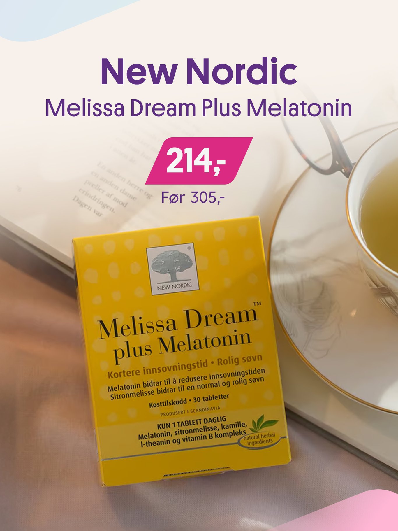 New Nordic Melissa Dream plus Melatonin nå 214,- før 305,-