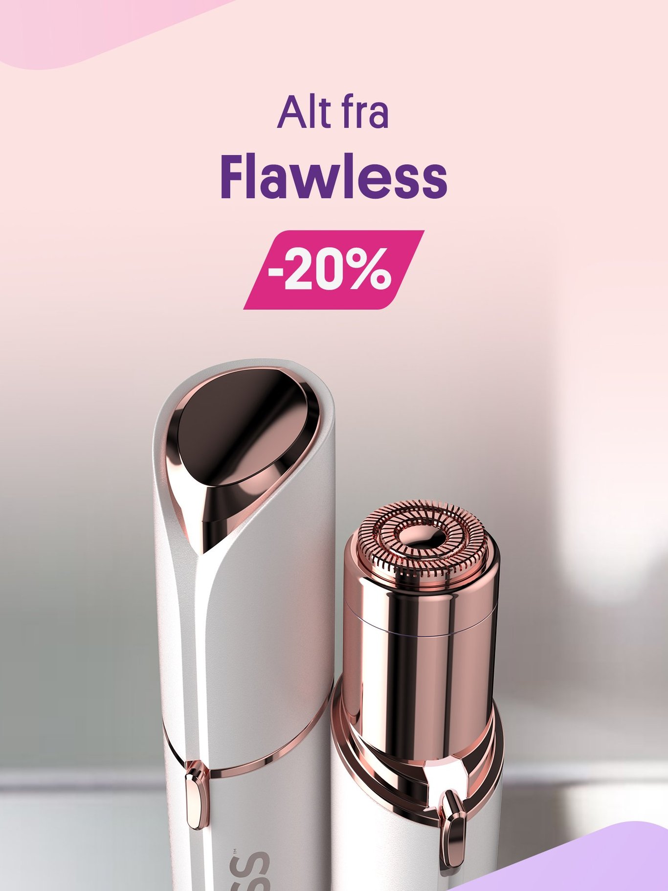 -20% på alt fra Flawless